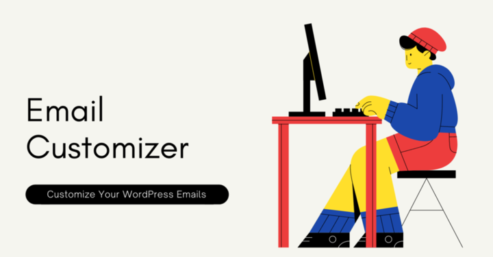 Email Customizer