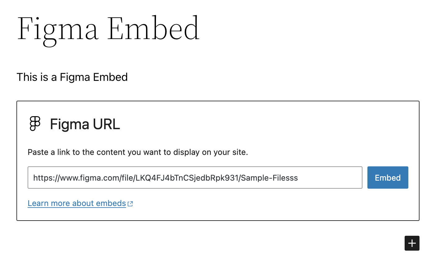 The Figma Embed block with sample URL pre-embed.