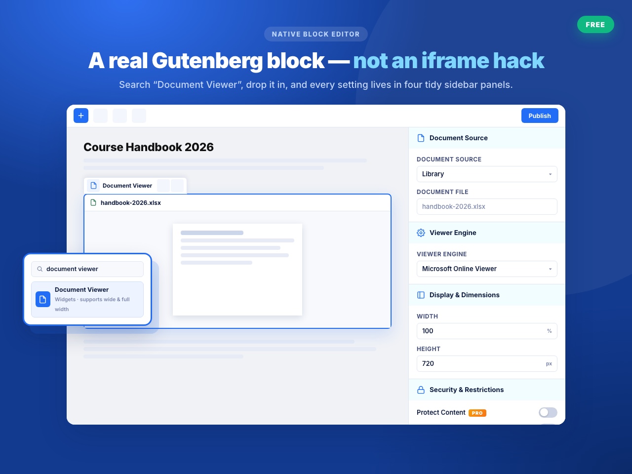 Native Gutenberg block with four grouped settings panels: Document Source, Viewer Engine, Display &amp; Dimensions, and Security &amp; Restrictions.