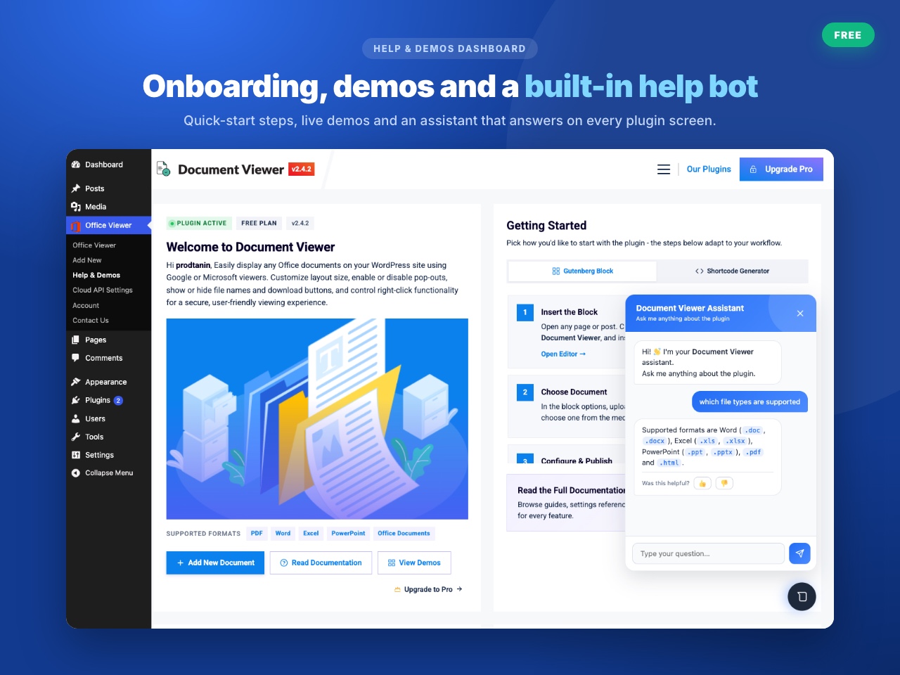 The Help & Demos dashboard — quick-start steps for the block and the shortcode, supported formats at a glance, and the built-in help assistant answering right inside wp-admin.
