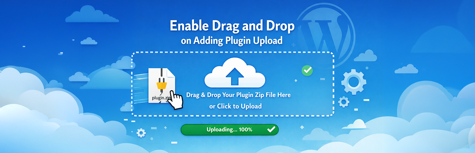 Enable Drag and Drop on Adding Plugin Upload