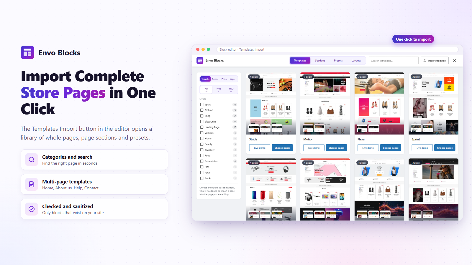 Import complete store pages in one click from the Templates Import library in the editor.