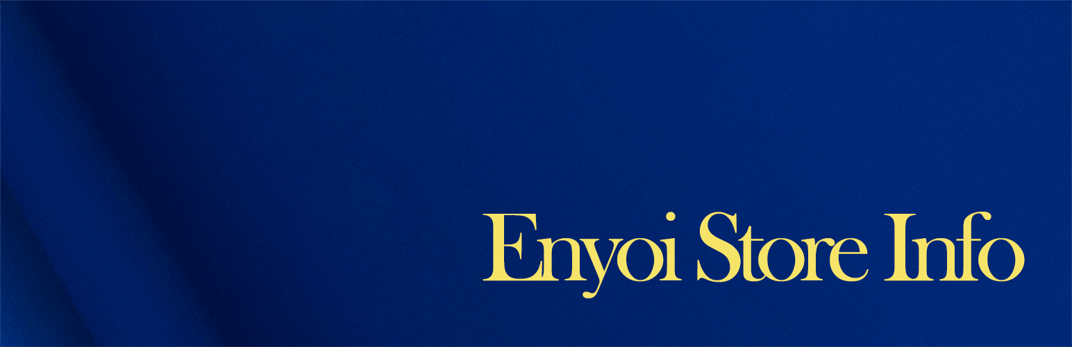 Enyoi Store Info