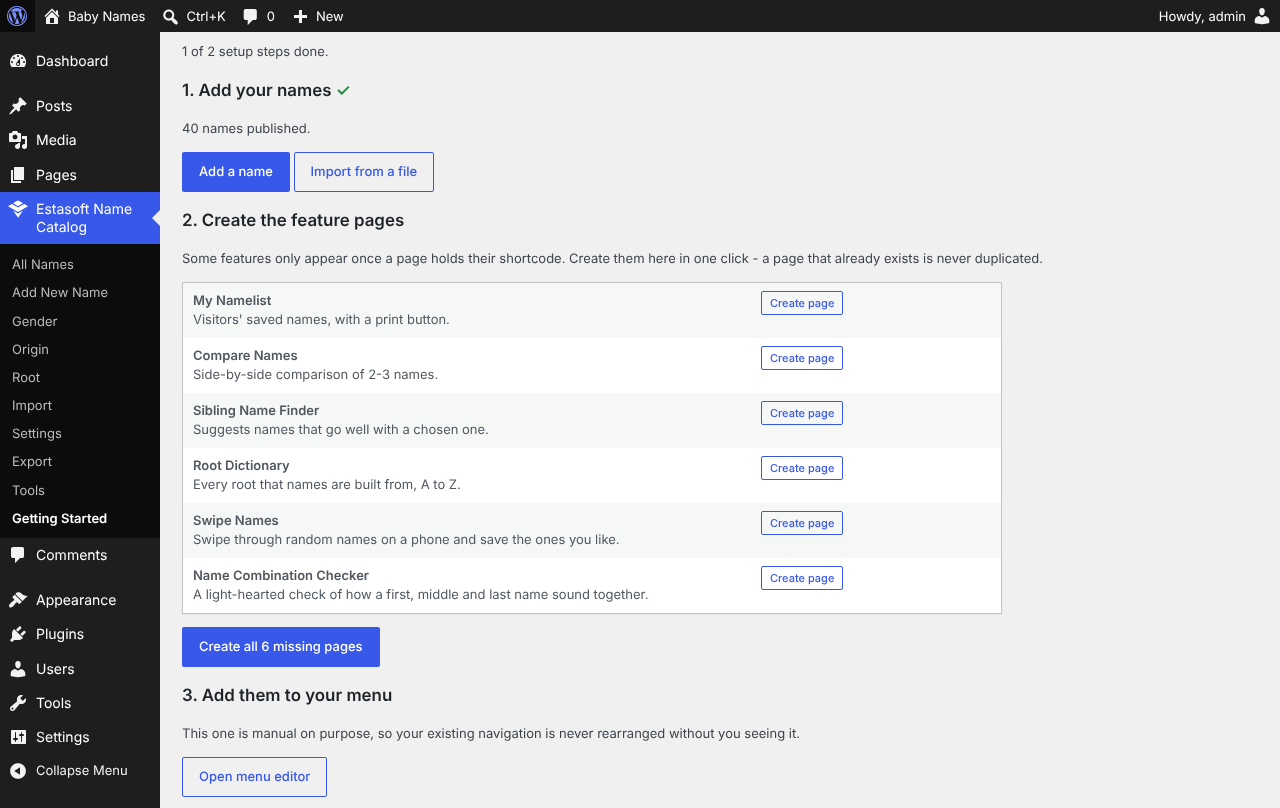 The admin "Getting Started" checklist, with one-click creation of the pages this plugin needs.