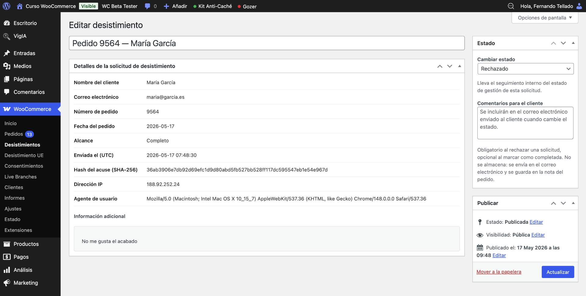 Per-request detail screen with status management, including the captured checkout consents (text, accepted/declined, timestamp, IP, user agent).