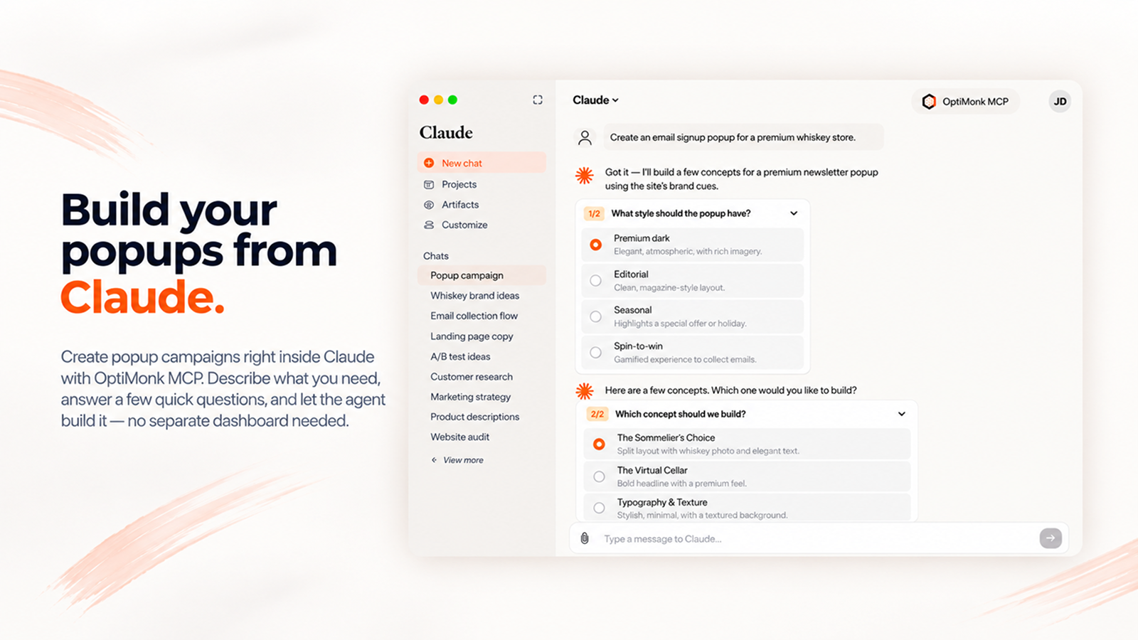 Build your popups from Claude, or any AI assistant, with the OptiMonk MCP integration.