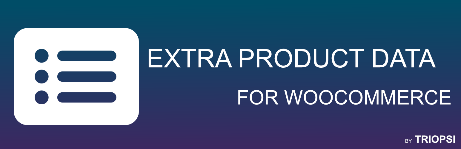 WordPress 外掛 Extra Product Data for WooCommerce 的封面圖片。