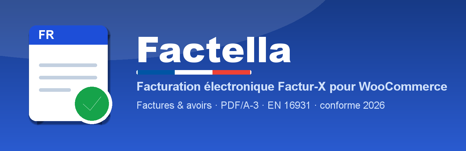 WordPress 外掛 Factella – French E-Invoicing for WooCommerce 的封面圖片