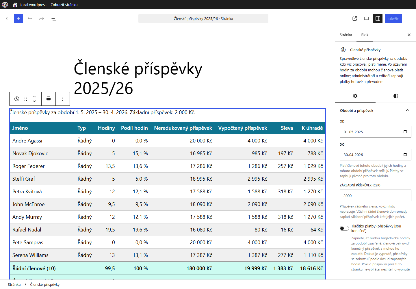 Všechny volby bloků jsou v nastavení bloku: období, základní příspěvek, sleva, tlačítko platby, sloupce, jména a barvy tabulky.