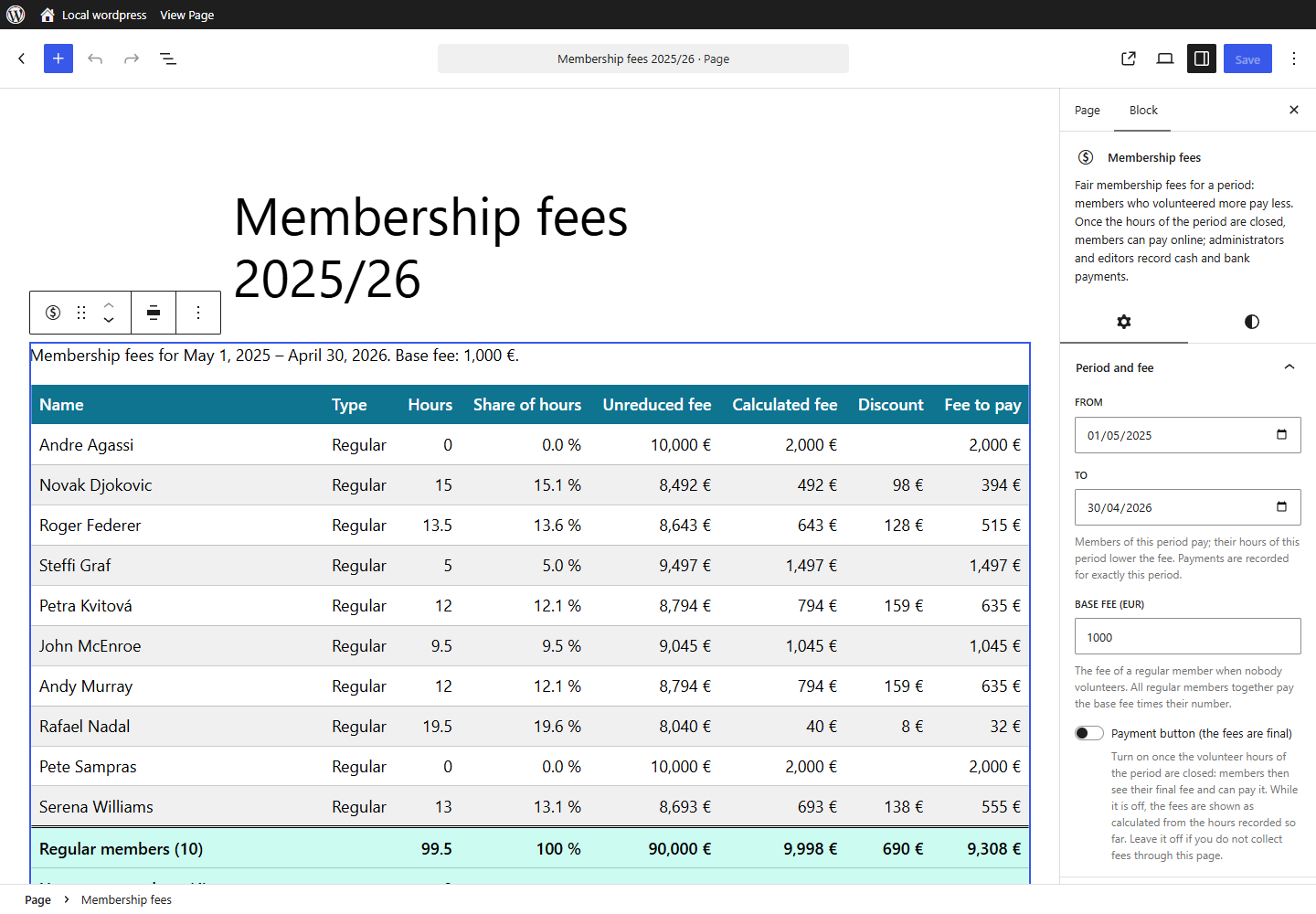 All options of the blocks are in the block settings: the period, the base fee, the discount, the payment button, columns, names and table colours.