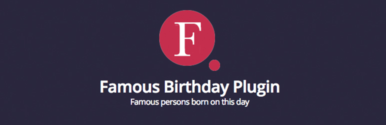 Famous Birthday Plugin