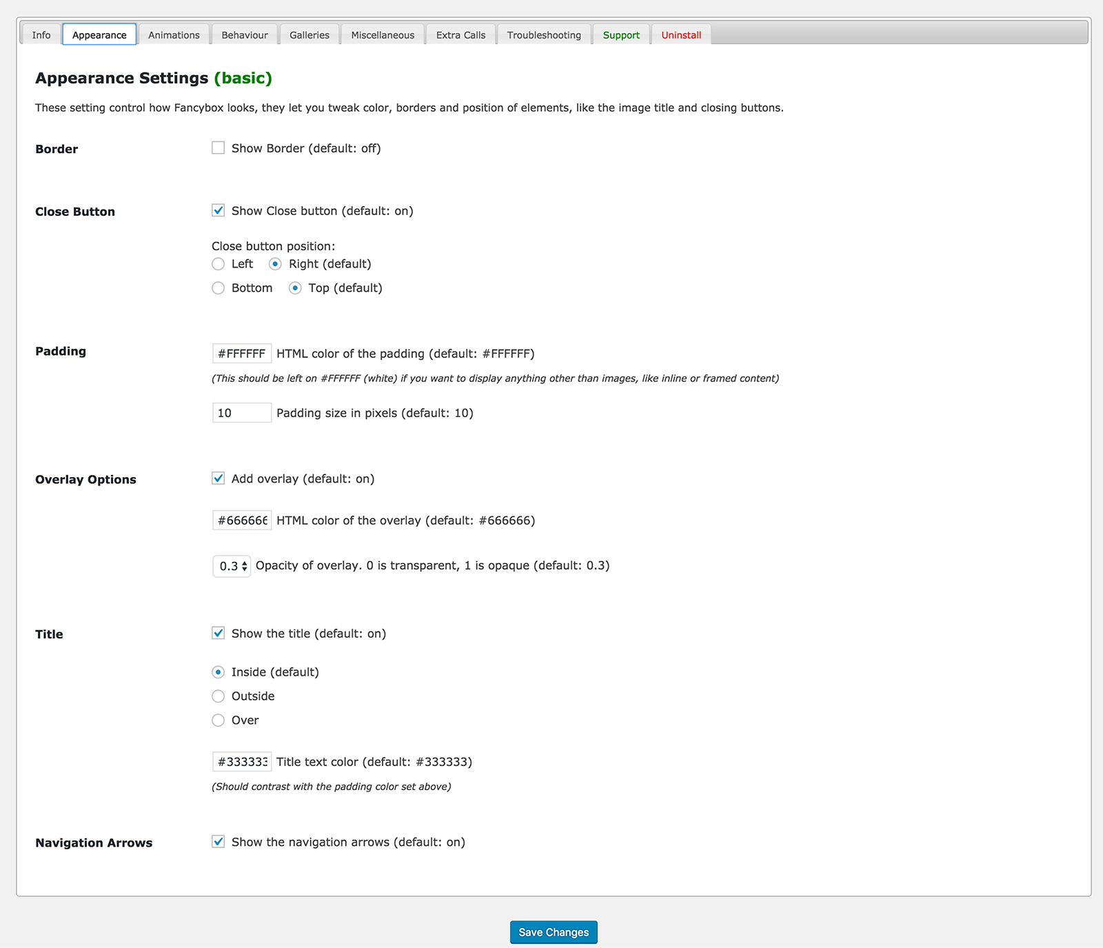 Basic settings on Options Page in the Admin Panel. This makes it very easy to customize the plugin to your needs