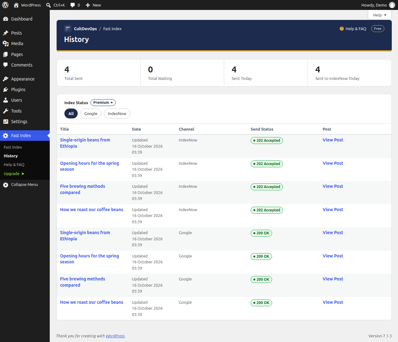 History: a summary, a filter by channel and every notification with the answer of Google or IndexNow.