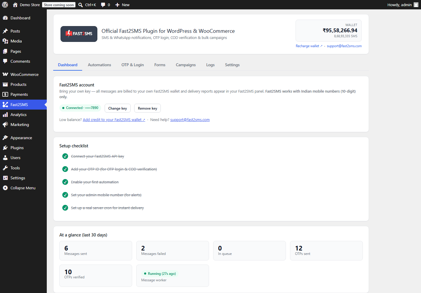 Dashboard — connected Fast2SMS account with wallet balance, setup checklist and 30-day stats.