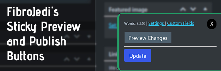 Sticky Preview and Publish Buttons by FibroJedi