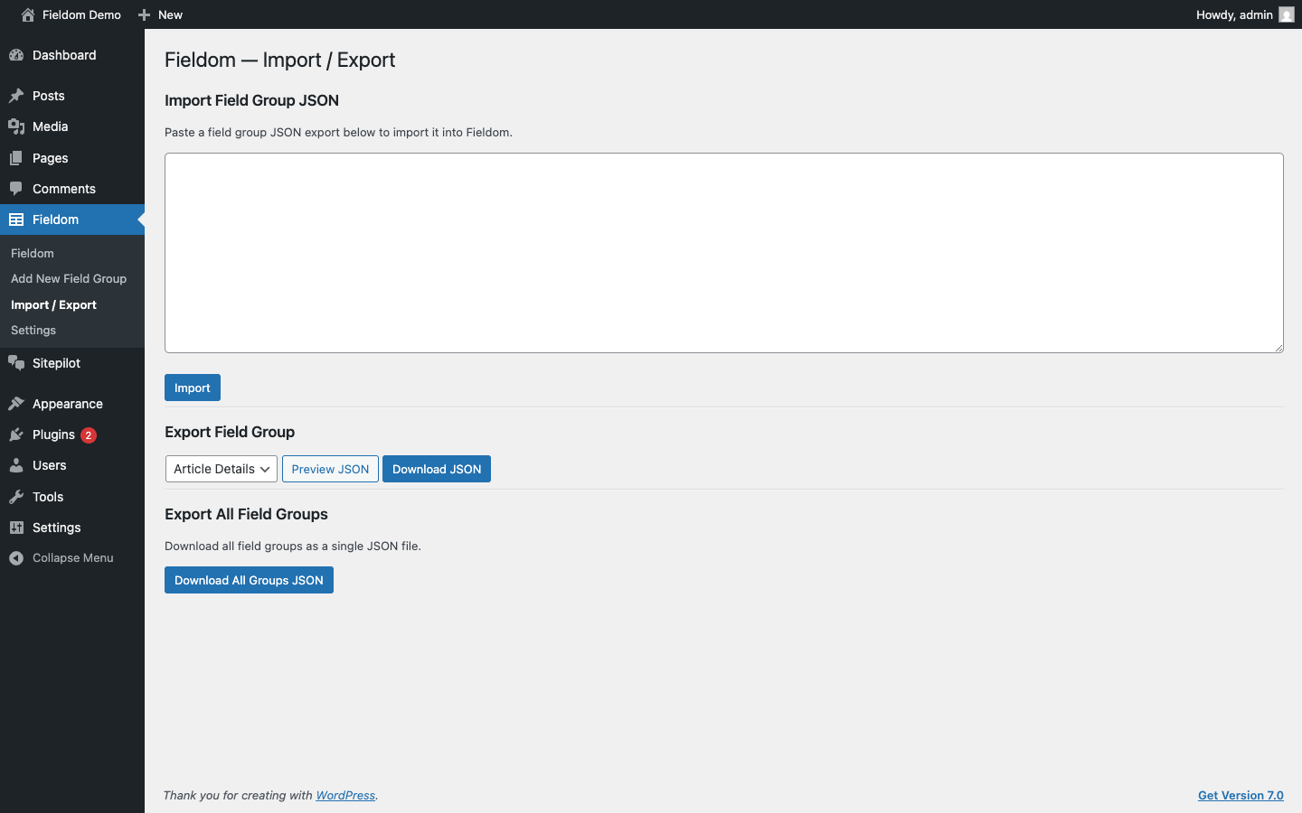 Import / Export page. Paste any JSON field-group export and click Import to bring fields across from any site.