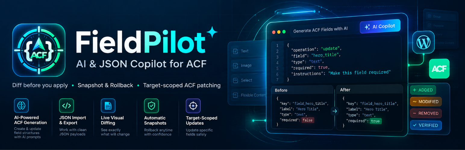 FieldPilot – AI &amp; JSON Copilot for ACF