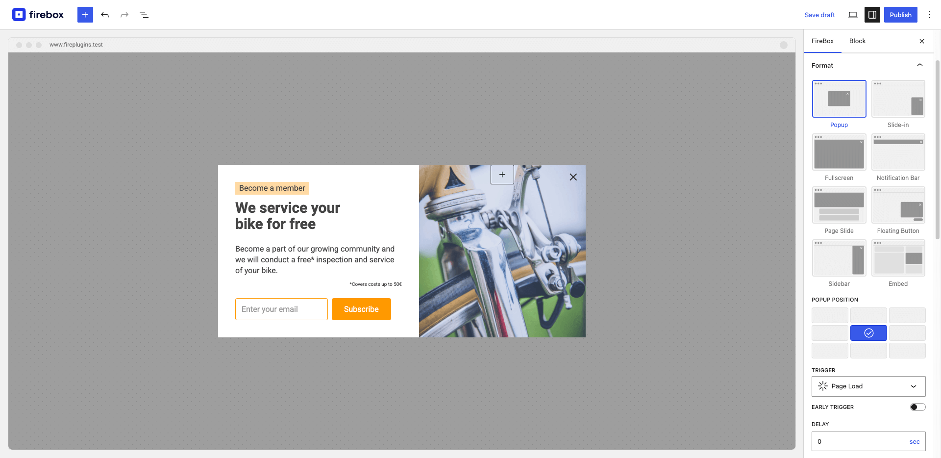 Format Panel helps you specify your popup's style, position, and trigger.