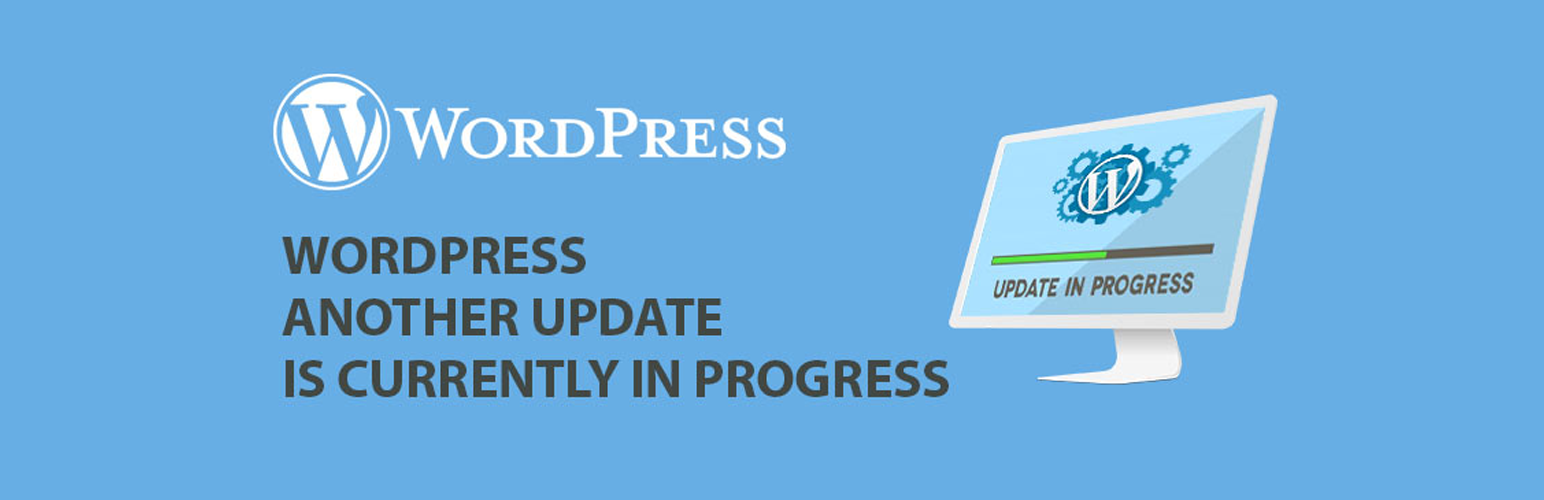 WordPress 外掛 Fix Another Update In Progress 的封面圖片。