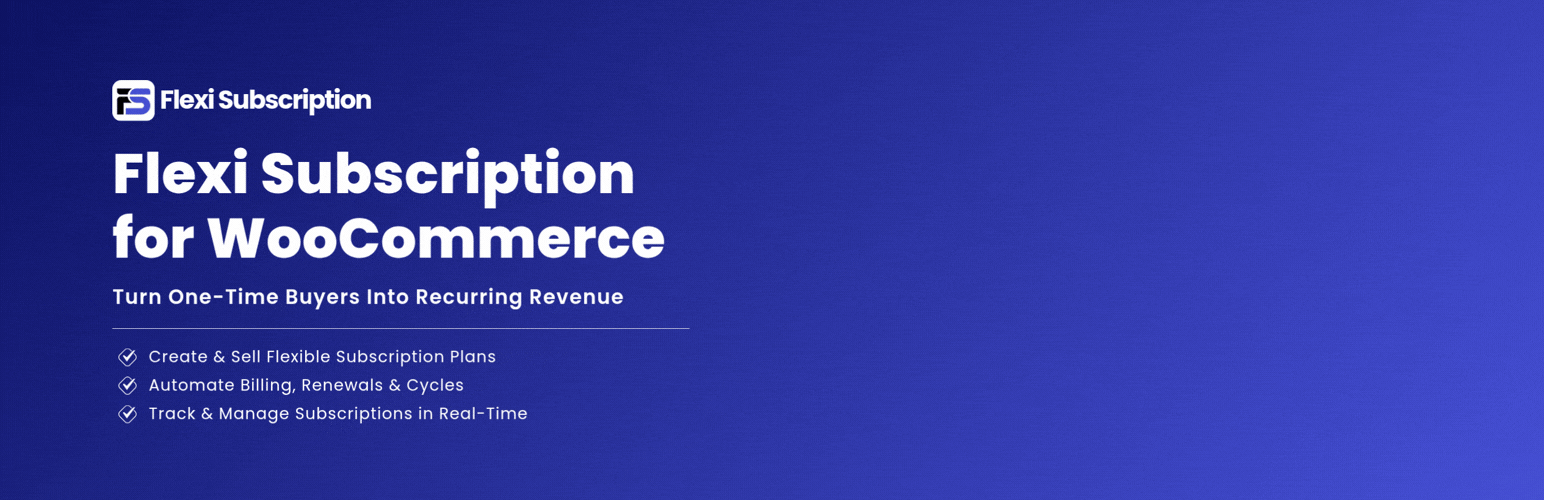 Subscription for WooCommerce by Flexi Subscription