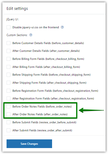 Customize the fields around Order Notes with Custom sections (PRO)