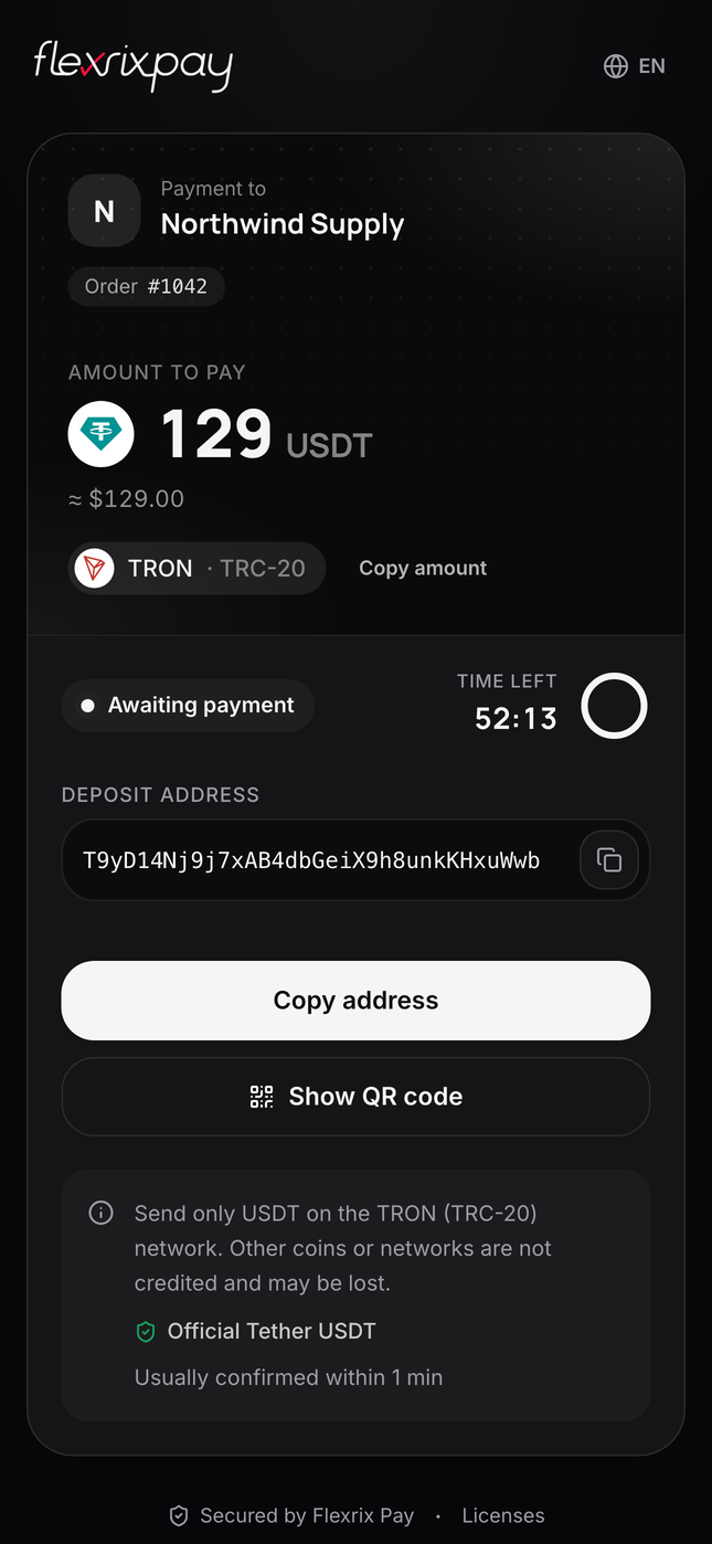 The exact amount, deposit address and QR code; the order completes automatically once the payment confirms.