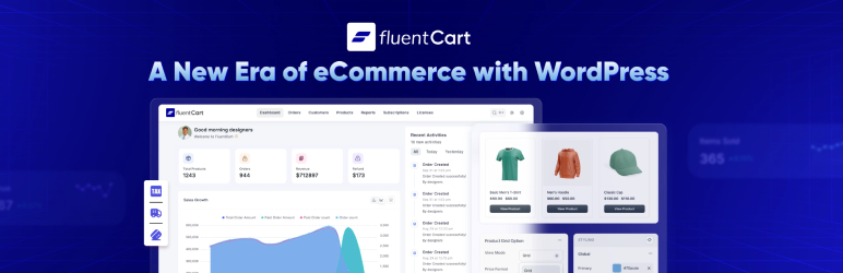 FluentCart: A New Era of eCommerce with WordPress – Faster, Lighter, and Simpler