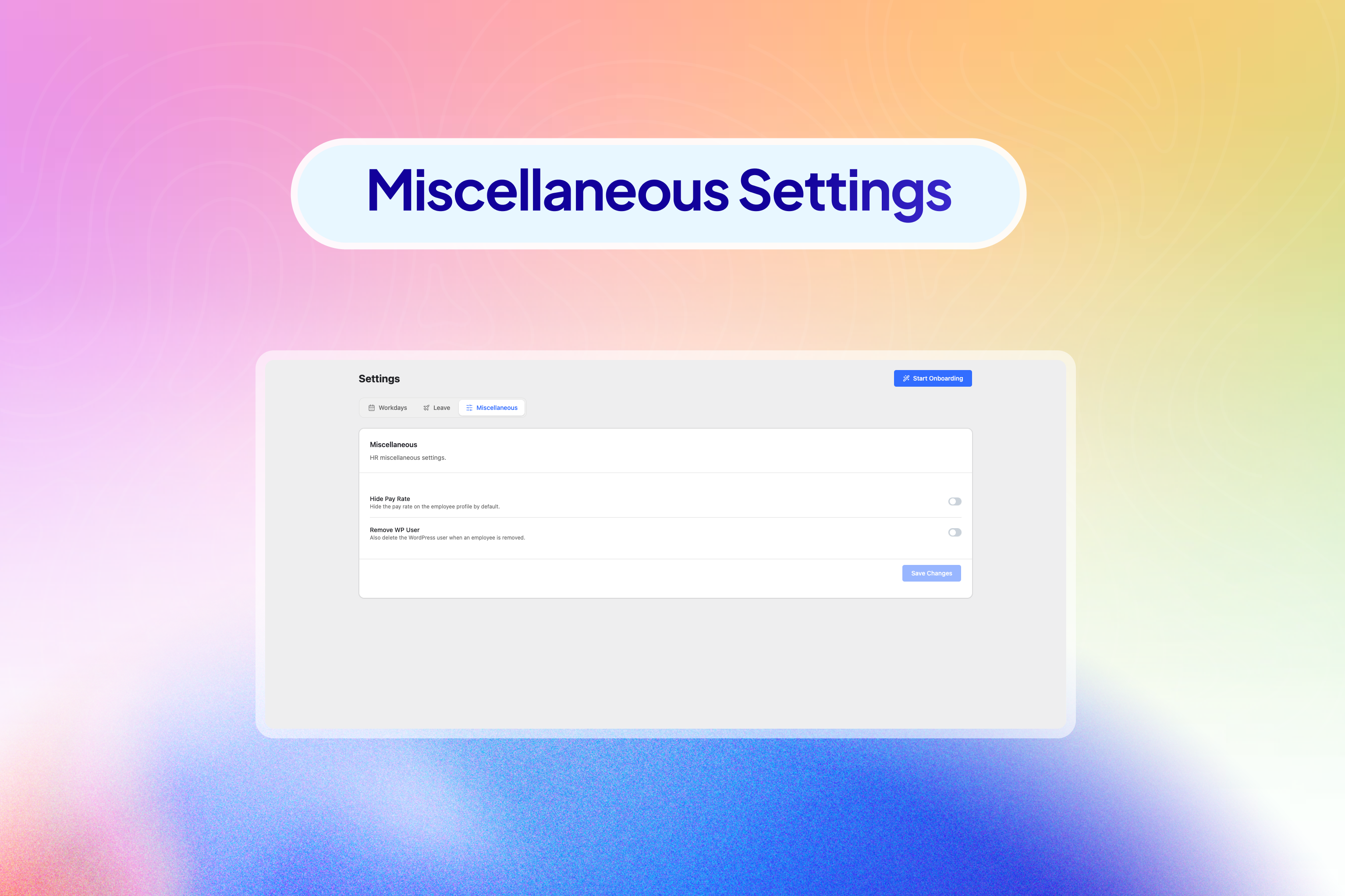 Settings — miscellaneous options.