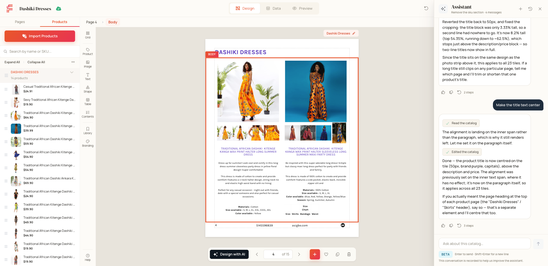 Choose from professionally designed catalog templates for retail and wholesale.