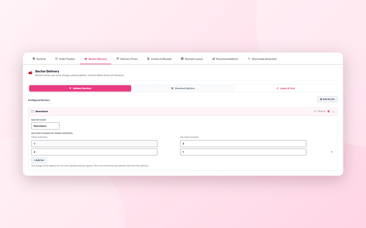 Pro: Sector-based delivery with tiered charges.