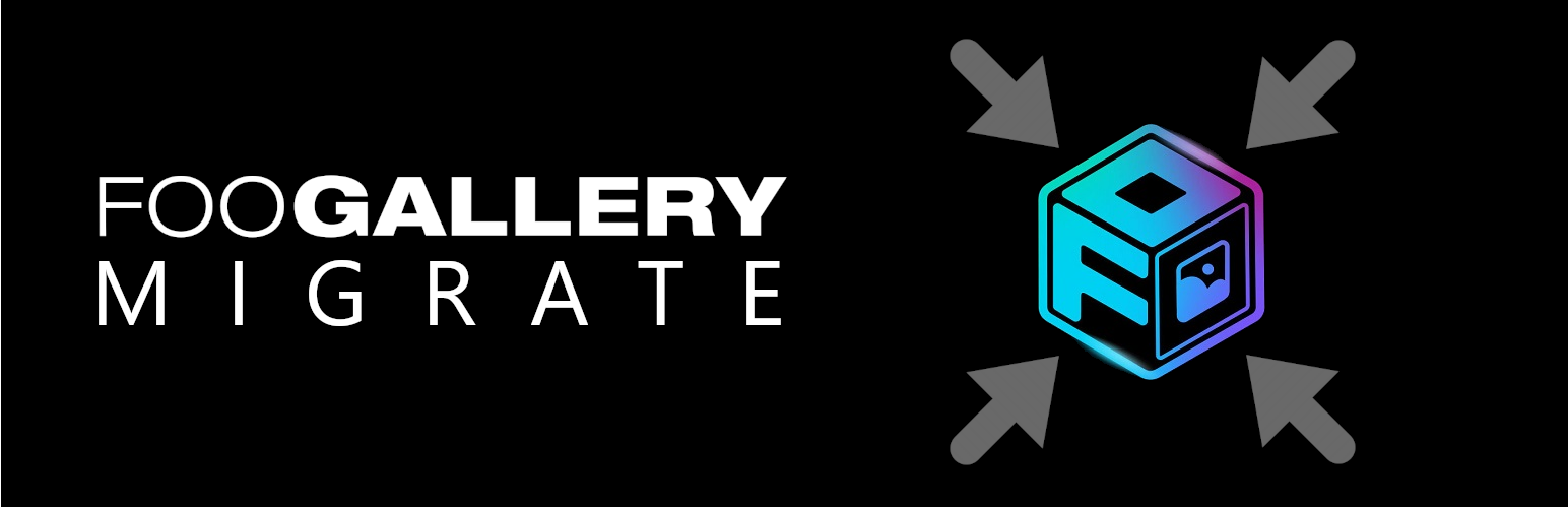 WordPress 外掛 FooGallery Migrate 的封面圖片。