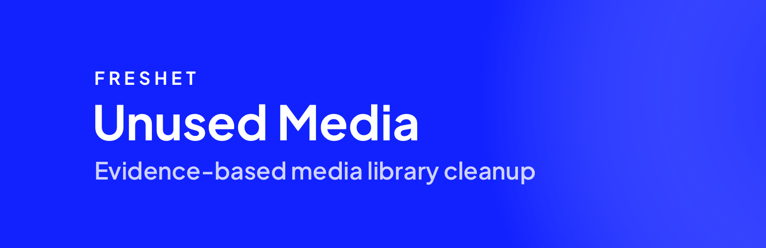 Freshet Unused Media