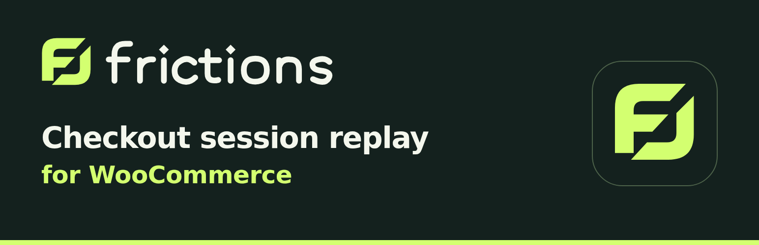 WordPress 外掛 Frictions – Checkout Session Replay for WooCommerce 的封面圖片