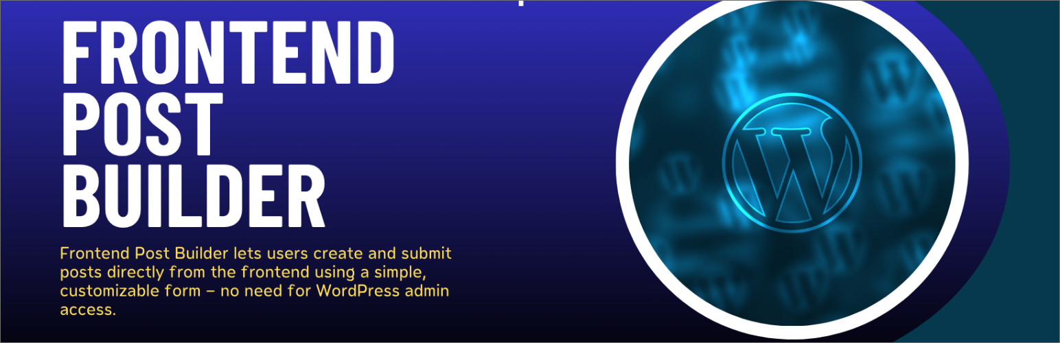 Frontend Post Builder