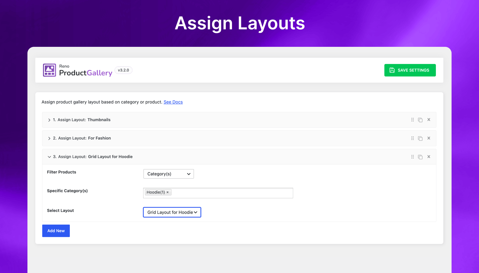 Assign layouts