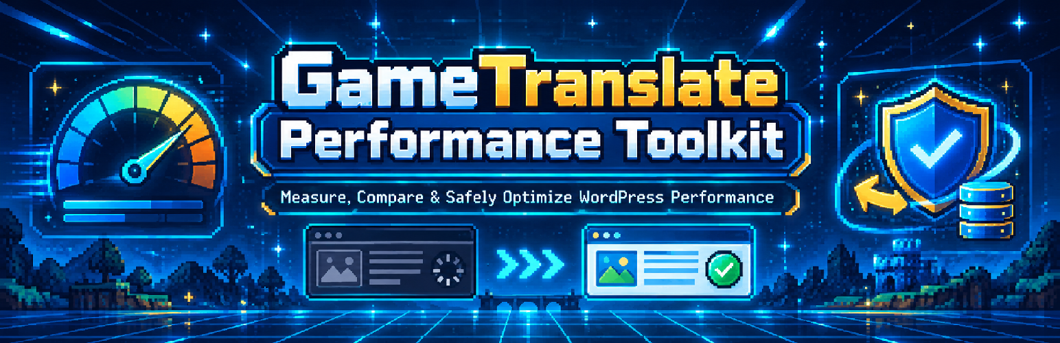WordPress 外掛 GameTranslate Performance Toolkit 的封面圖片