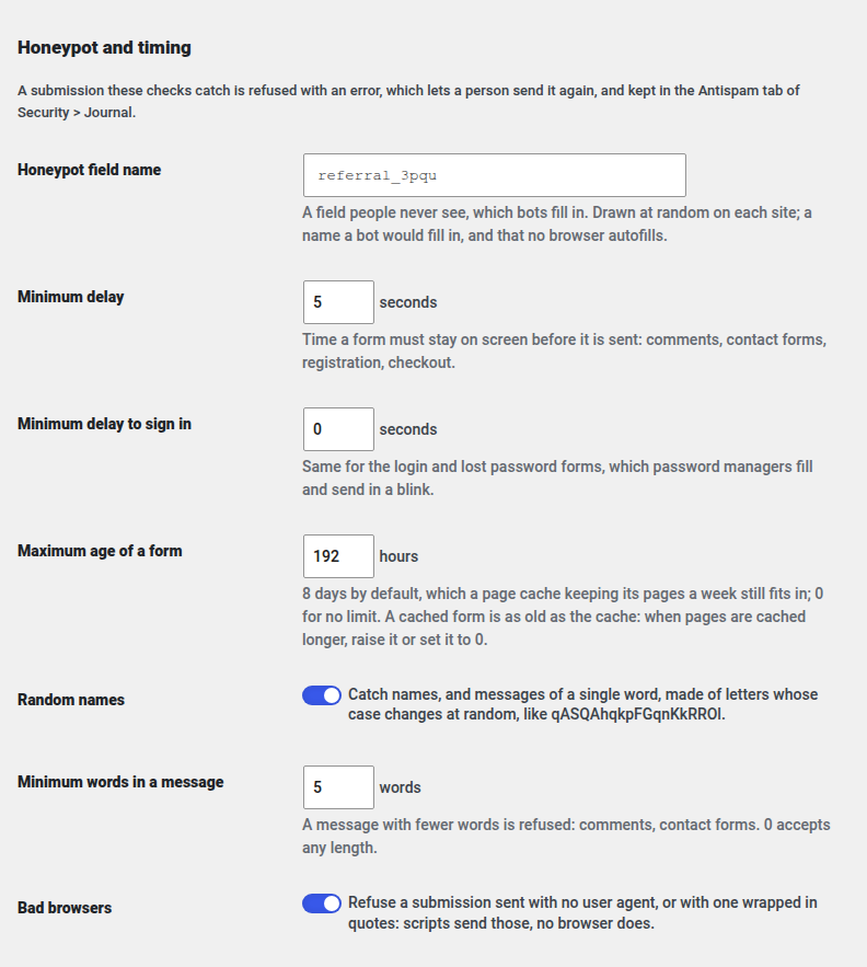 The checks for bots: honeypot, timing, random names and texts, browsers that are none.