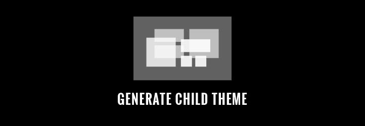 Generate Child Theme