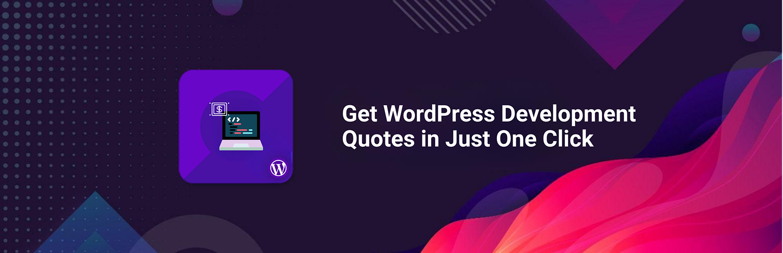 Get easy quotes for WP Development project