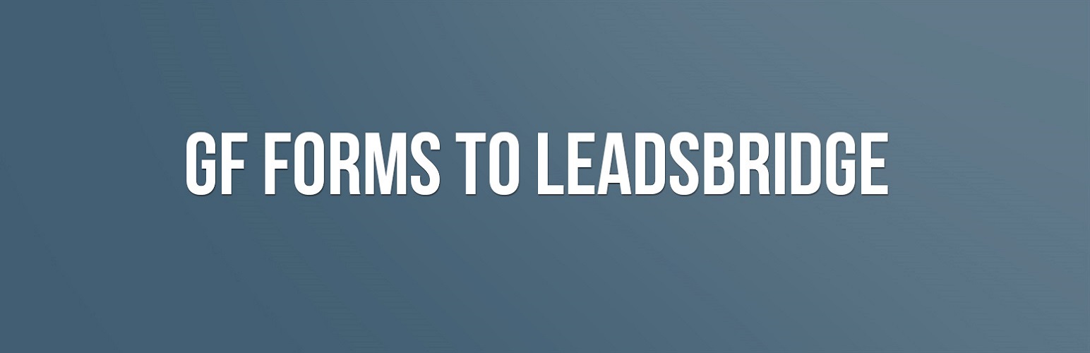 GF Forms LeadsBridge Add-On