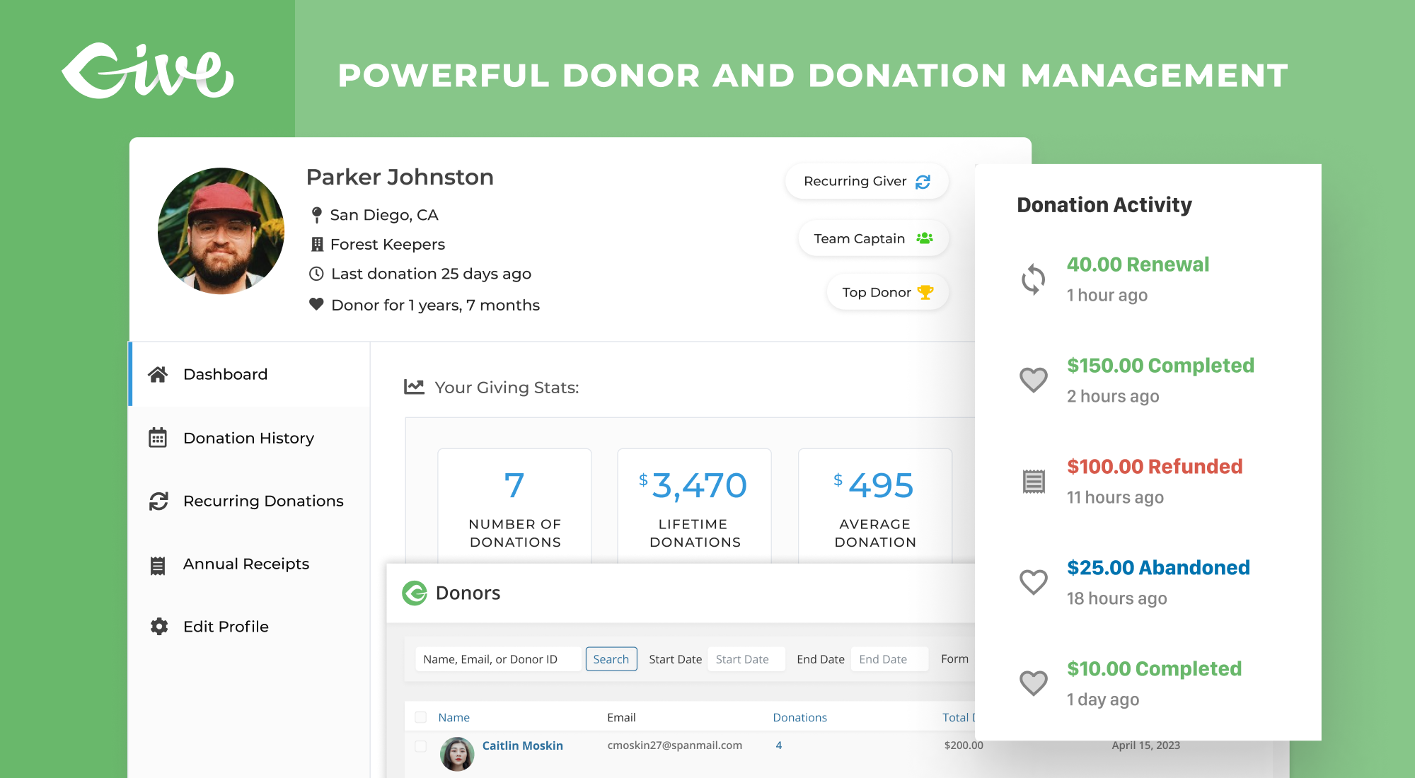 <p>Manage your donors and receive key insights to maximize your fundraising efforts.</p>