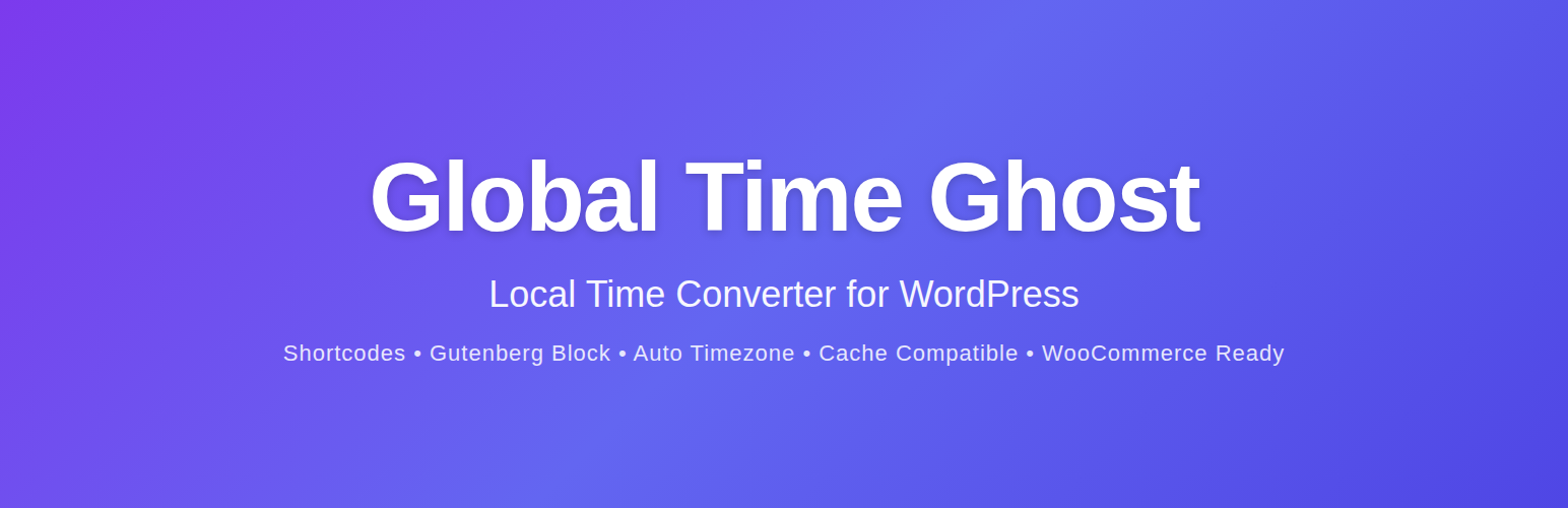 Global Time Ghost – Local Time Converter