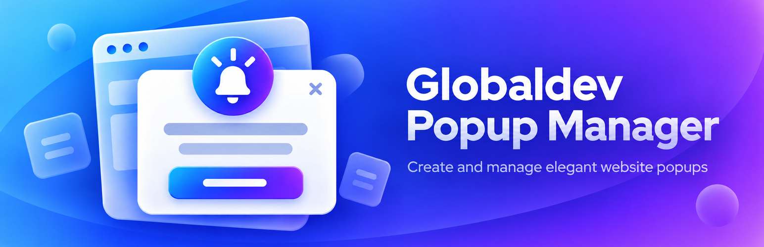 Globaldev Popup Manager
