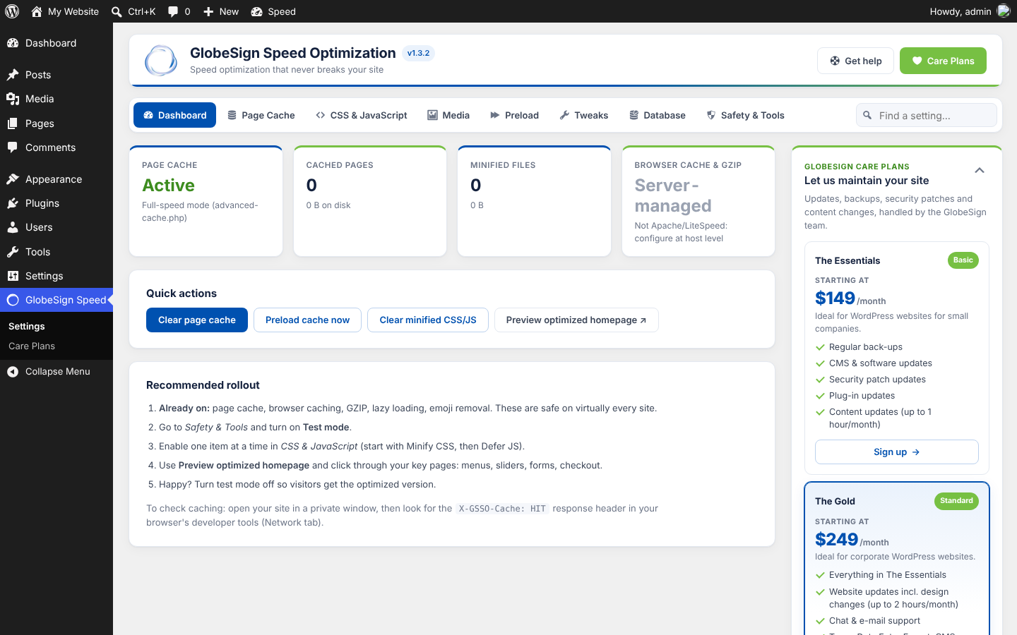 Dashboard: cache status, quick actions and the recommended rollout steps.