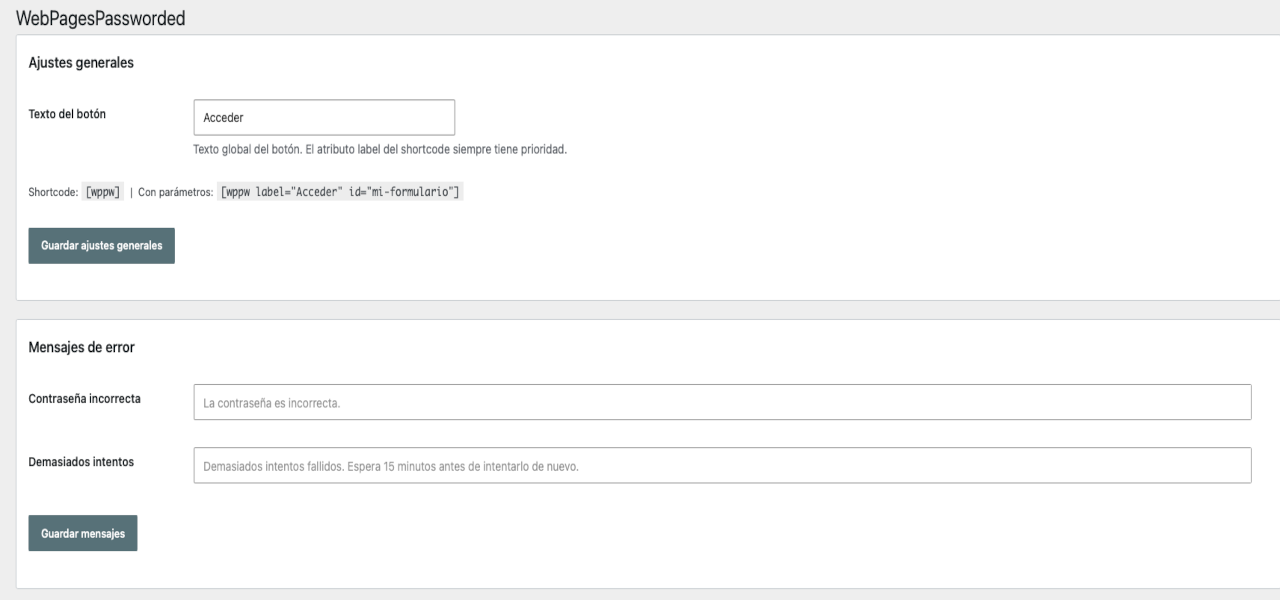 Settings panel: general settings section (button label and shortcode reference) and customisable error messages.