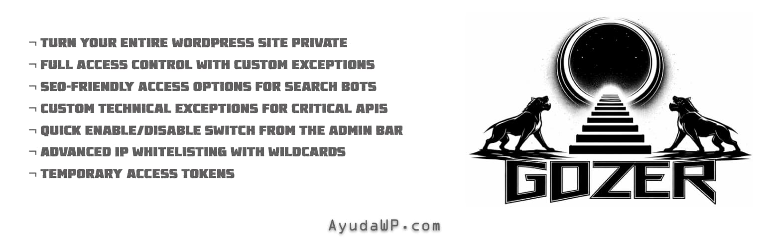 Force login to make the site private – Gozer