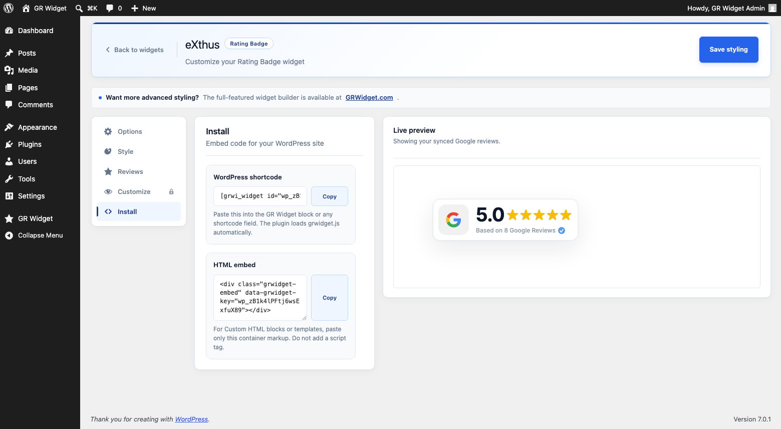 Install tab — copy the shortcode or HTML embed code to place the widget on your site