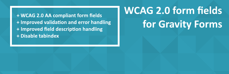 WCAG 2.0 form fields for Gravity Forms