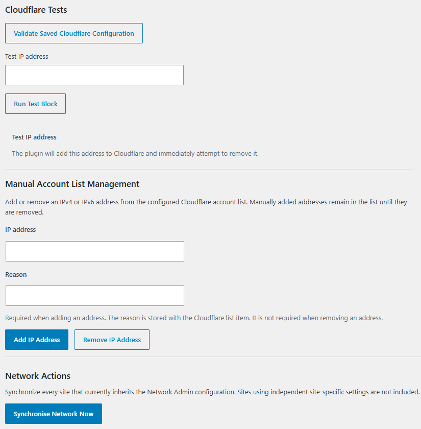 Validate the Cloudflare configuration, test blocking, manage list entries manually, and synchronise the multisite network.