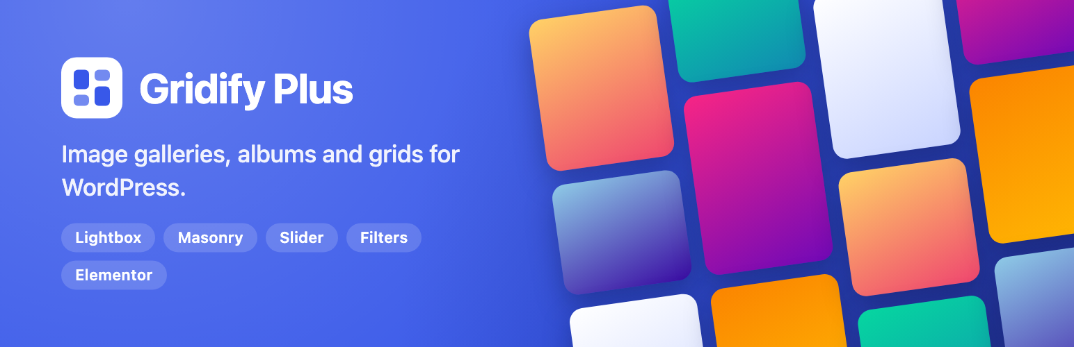 WordPress 外掛 Gridify Plus – Photo Gallery, Image Gallery, Post Grid & Product Grid 的封面圖片